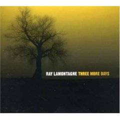 Ray LaMontagne : Three More Days